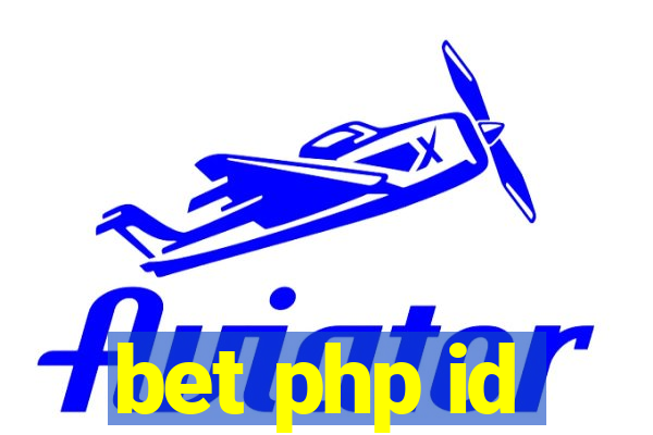 bet php id